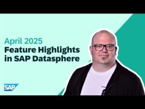 Leia mais sobre o artigo Fique por Dentro: As Novidades do SAP Datasphere em Abril de 2025